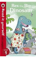 Rex the Big Dinosaur - Read it yourself with Ladybird