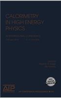 Calorimetry in High Energy Physics