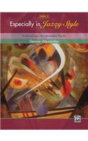 Especially in Jazzy Style - Book 2: 11 Stylized Solos for Intermediate Pianists