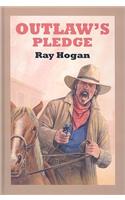 Outlaw's Pledge