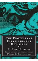 The Protestant Establishment Revisited