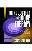 Introduction to Group Therapy: A Practical Guide, Second Edition