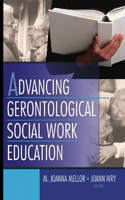 Advancing Gerontological Social Work Education