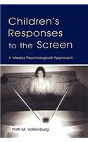 Children's Responses to the Screen