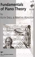Fundamentals of Piano Theory Level 5: (Keith Snell Piano Series)
