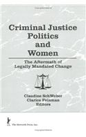 Criminal Justice Politics and Women