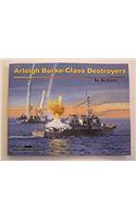 Arleigh Burke-Class Destroyers in Action