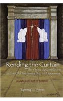 Rending the Curtain