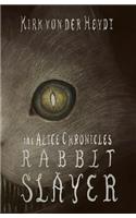 Rabbit Slayer