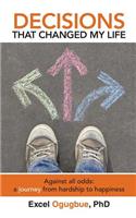 Decisions That Changed My Life