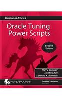 Oracle Tuning Power Scripts: With 100+ High Performance SQL Scripts(10 Oracle In-Focus)