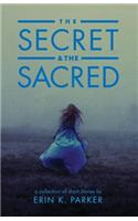 Secret and the Sacred