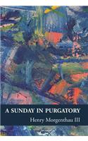 Sunday in Purgatory