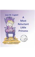 Most Reluctant Princess