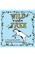 Wild and Free