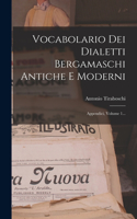 Vocabolario Dei Dialetti Bergamaschi Antiche E Moderni