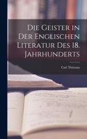 Geister in der Englischen Literatur des 18. Jahrhunderts