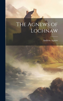 The Agnews of Lochnaw