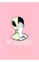 Be Yourself