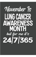 November Is Lung Cancer Awareness Month But For Me It's 24/7/365
