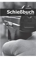 Schießbuch: Schießtagebuch für Sportschützen und Behörden für mehr als 1900 Einträge - Klein & Kompakt ca. A5