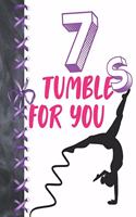 7 Tumbles For You: Gymnastics Activity Book Sketchbook For Girls To Doodle & Draw In