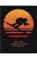 2019 - 2020 Academic Student Planner: A School Year Calendar and Planner for Skiing Fans and Skiers