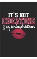It's Not Cheating If My Husband Watches