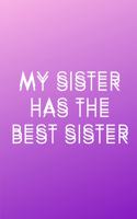 My sister has the best sister