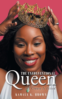Unconventional Queen