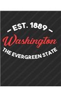 Washington The Evergreen State Est 1889