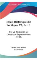 Essais Historiques Et Politiques V2, Part 1
