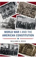 World War I and the American Constitution