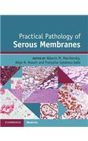 Practical Pathology of Serous Membranes