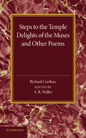 'Steps to the Temple', 'Delights of the Muses' and Other Poems