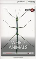 Weird Animals Low Intermediate Book with Online Access: (Cambridge Discovery Interactive Readers)