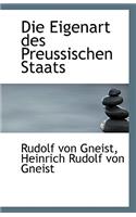 Die Eigenart Des Preussischen Staats