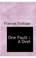 One Fault: A Ovel: A Ovel