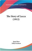 Story of Lucca (1912)