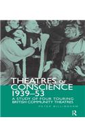 Theatre of Conscience 1939-53