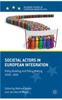 Societal Actors in European Integration