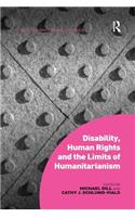 Disability, Human Rights and the Limits of Humanitarianism. Edited by Michael Gill, Cathy J. Schlund-Vials