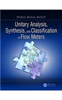 Unitary Analysis, Synthesis, and Classification of Flow Meters