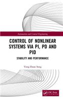 Control of Nonlinear Systems Via Pi, Pd and Pid