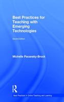 Best Practices for Teaching with Emerging Technologies