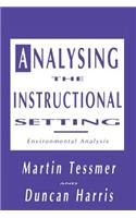 Analysing the Instructional Setting