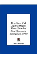 Uber Form Und Lage Des Magens