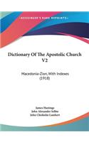 Dictionary of the Apostolic Church V2