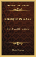 John Baptist de La Salle