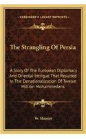 Strangling Of Persia